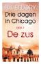 [Three Days in Chicagoland 01] • 01 De Zus